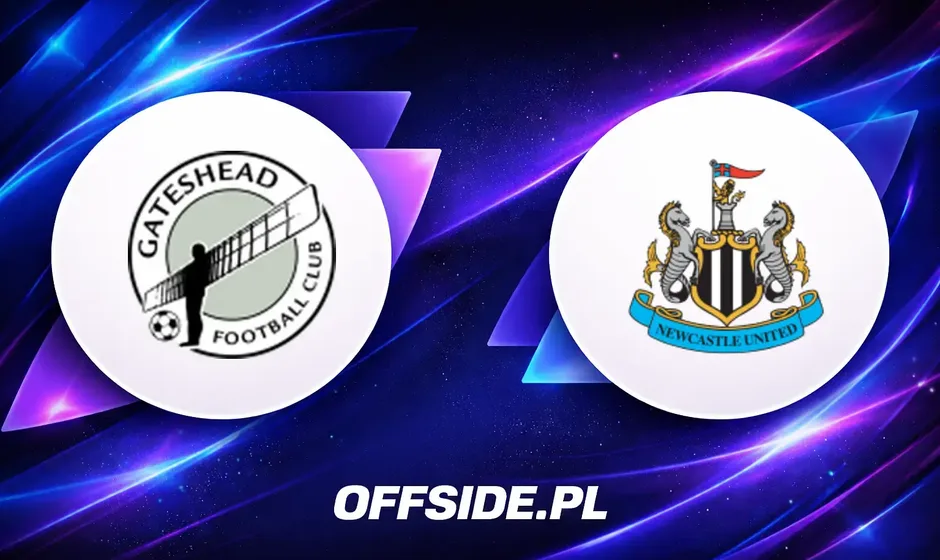 Znamy składy na mecz Gateshead z Newcastle United