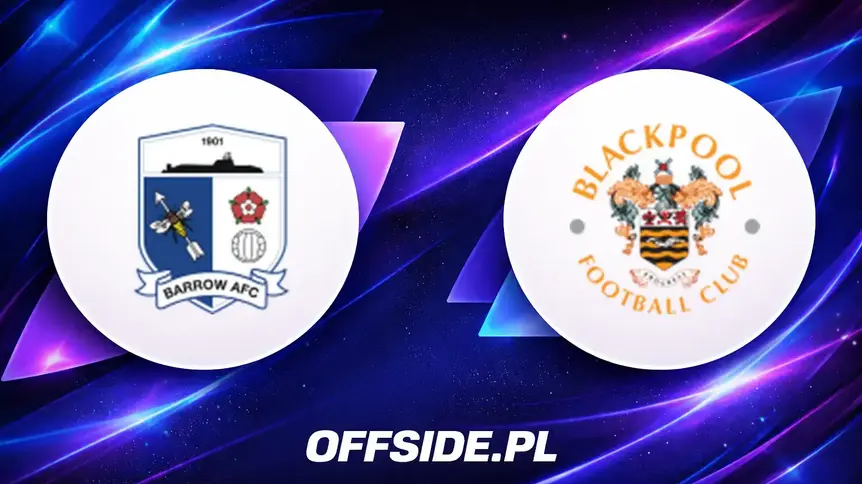 Barrow vs Blackpool: Znamy oficjalne składy!