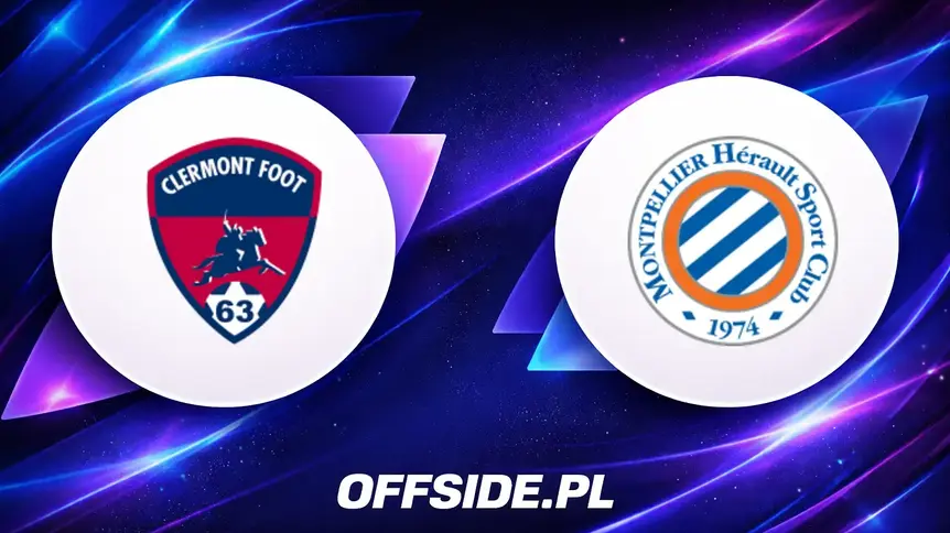 Oficjalne składy na mecz Clermont Foot 63 z Montpellier