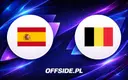 Poznaliśmy składy na mecz Hiszpania - Belgia